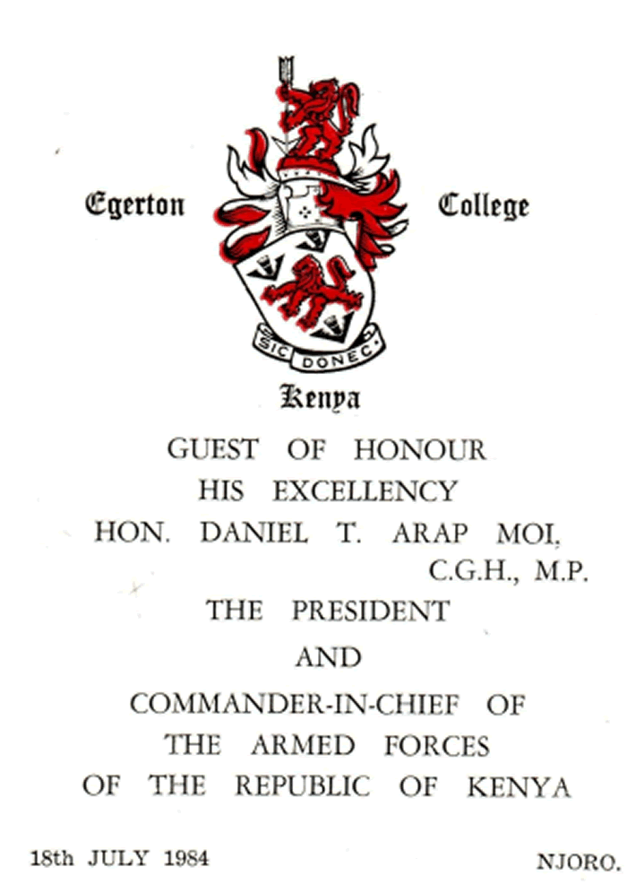 1984  Graduation day program, guest of honor guest of honor, His Excellency, Hon. Daniel T. Arap Moi.